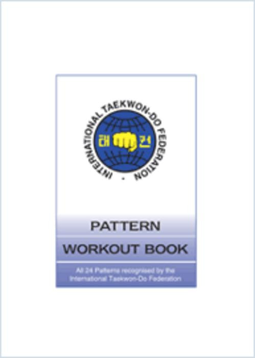 410014 ITF Taekwon-Do Pattern Work-Out book